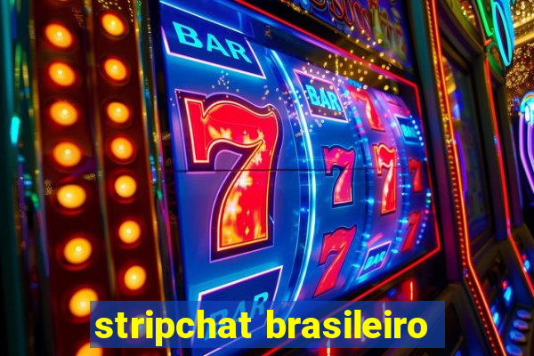 stripchat brasileiro